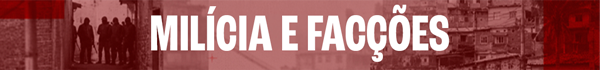 MILÍCIA-E-FACÇÕES.png